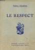 Le Respect- Valeurs Educatives. Collectif