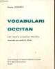 Vocabulari occitan.Mots, locucions e expressions idiomaticas recampats per centres d'interès. Lagarda Andrieu
