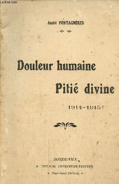 Douleur humaine pitié divine 1914-1915. Fontagnères André
