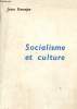 Socialisme et culture, Tome 2. Kanapa Jean
