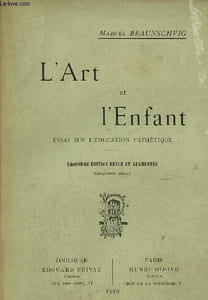 L'art et l'enfant, essai sur l'éducation esthétique, 3eme édition