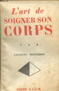 L'art de soigner son corps