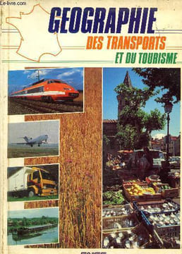 Géographie des transports et du tourisme. Collectif