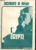 Arts et vie novembre 1981 : l'Egypte. 3000 ans de civilisation/ Histoire et grands sites/ Le panthéon egyptien/ la maison du Dieu.... Collectif