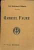 "Gabriel Fauré, collection ""les musiciens célèbres""". Servières Georges