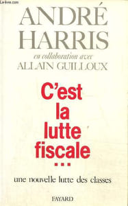 C'est la lutte fiscale...Une nouvelle lutte des classes