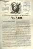 Figaro Ve année, n°269, 28 septembre 1830.Esquisse de la chambre des députés séance du 27 septembre- Inapréciables bienfaits de la loi agraire.. ...