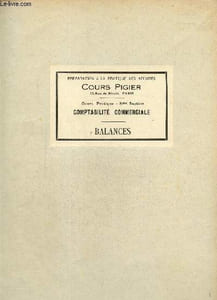 Préparation à la pratique des affaires .cours pigier, cours pratique 5me section, comptabilité commerciale-Balances