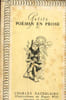 Petits po&egrave;mes en prose. Baudelaire Charles