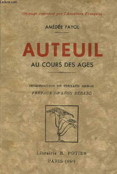 Auteuil au cours des ages. Fayol Amédée
