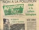 Agriculture et vie N°86, juin 1972: Non à la pollution, oui à la culture biologique.. Collectif