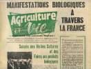 Agriculture et vie N°87, juillet aout 1972: manifestations biologiques a travers la France.. Collectif