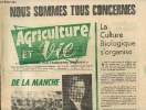 Agriculture et vie N°89, octobre 1972 : Nous sommes tous concernés: la culture biologique s'organise.. Collectif
