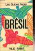 Brésil les guides fodor. Collectif