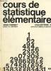 Cours de statistique élémentaire, collection dedron. Cuenat Jean