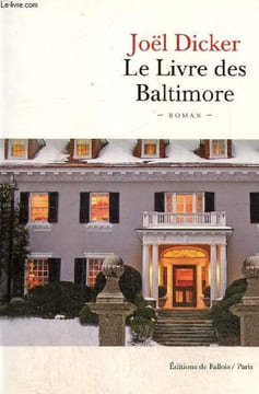 Le livre de Baltimore. Dicker Joel