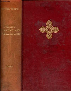 L'église de la Renaissance et de la réforme. Rops Daniel