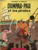 Oumpah-Pah et les pirates. Goscinny et Uderzo