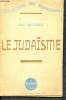 Le Judaïsme (collection Les religions). Sauvage Jean