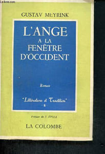 "L'ange à la fenêtre d'Occident (Collection ""Littérature et Tradition"" n°8)"