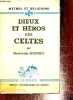 "Dieux et héros des Celtes - Collection ""Mythes et religions""". Sjoestedt Marie-Louise