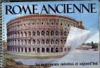 "Rome ancienne (Collection ""Les monuments autrefois et aujourd'hui"")". Staccioli R.A.