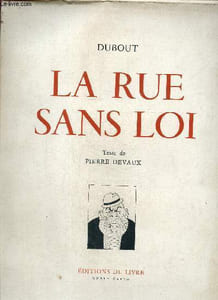 La Rue sans loi