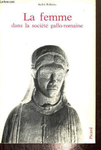 La femme dans la société gallo-romaine