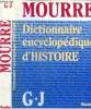Dictionnaire encyclopédique d'histoire G-J. Mourre Michel