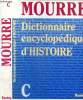 Dictionnaire encyclopédique d'histoire C. Mourre Michel