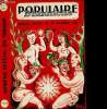 Dimanche Populaire, numéro spécial du 24 décembre 1950 : Un grand roman de Pierre Gignac : Le Borgne / Un prodigieux document sur l'époque des ...