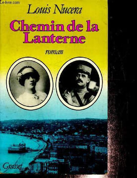 Chemin de la lanterne, roman. Nucera Louis