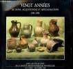 Vingt années de dons, acquisitions et restaurations, 1968-1988. Société archéologique de Montpellier