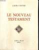 Le Nouveau Testament - Tome V de la série des oeuvres complètes de Sacha Guitry. Guitry Sacha