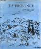 La Provence près du ciel, suivi de Musiques perdues. Pezet Maurice