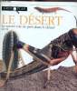 "Le Désert : la nature vue de près dans le désert (Collection ""Gros Plan"" n°3)". Taylor Barbara