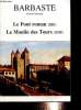 Barbaste (Lot-et-Garonne) : Le Pont roman (XIIe), Le Moulin des Tours (XIIIe). Binard Germaine