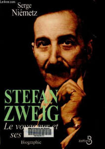 Stefan Zweig : Le voyageur et ses mondes