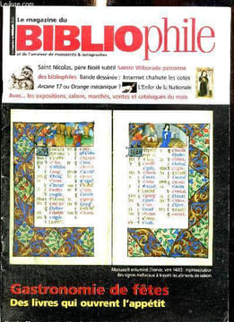 Le Magazine du Bibliophile et de l'amateur de manuscrits et autographes, n°69 (décembre 2007 - janvier 2008) : Gastronomie de fêtes, des livres qui ...