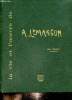 La vie et l'oeuvre de A. Lemasson. Lemasson Albert
