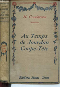 Au Temps de Jourdan Coupe-Tête