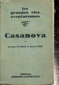 "Casanova (Collection ""Les Grandes Vies Aventureuses"" n°10)"