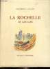 La Rochelle et ses îles. Desgraves Louis, Suire Louis
