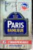 Paris Banlieue : renseignements indispensables - 20 arrondissements, 29 communes - Plans Police Nationale. Collectif
