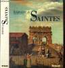 "Histoire de Saintes (Collection ""Univers de la France"")". Michaud Alain & Collectif