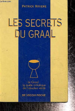 Les secrets du Graal. Rivière Patrick