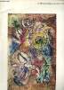 Le Message Biblique de Marc Chagall : Donation Marc et Valentina Chagall. Musée du Louvre Galerie Mollien
