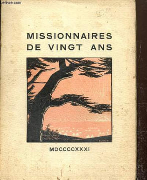 Missionnaires de vingt ans. Collectif