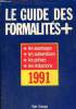 Le guide des formalités 1991. Raphanel Sylvie, Vert Brigitte & Collectif