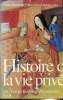 Histoire de la vie privée, tome II : De l'Europe féodale à la Renaissance. Ariès Philippe, Duby Georges & Collectif